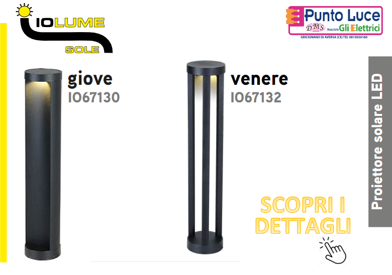Disponibili IOLUME LED Venere e Giove